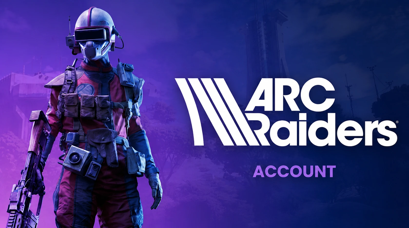 Arc Raiders │Accounts