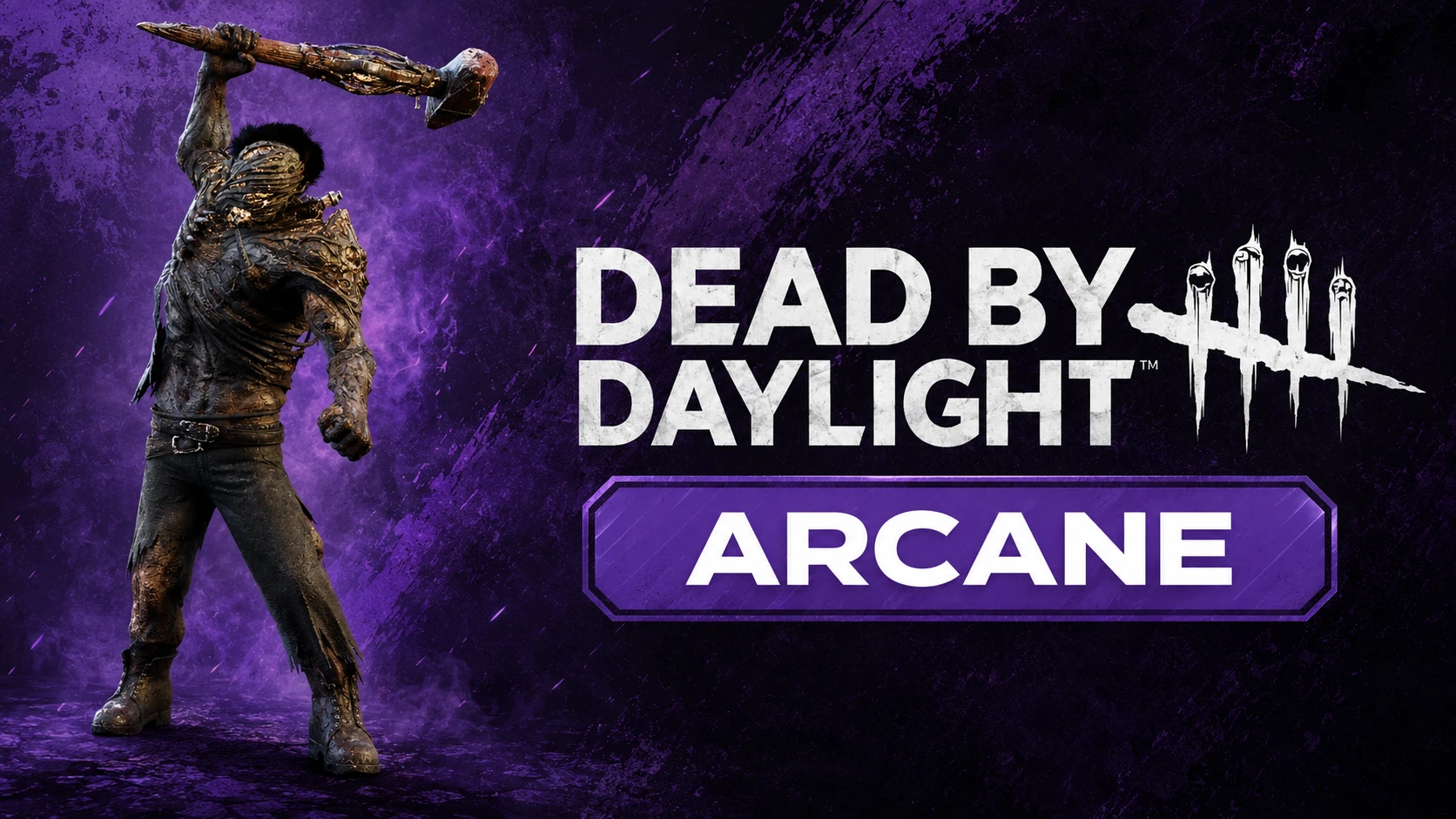 DBD │ARCANE