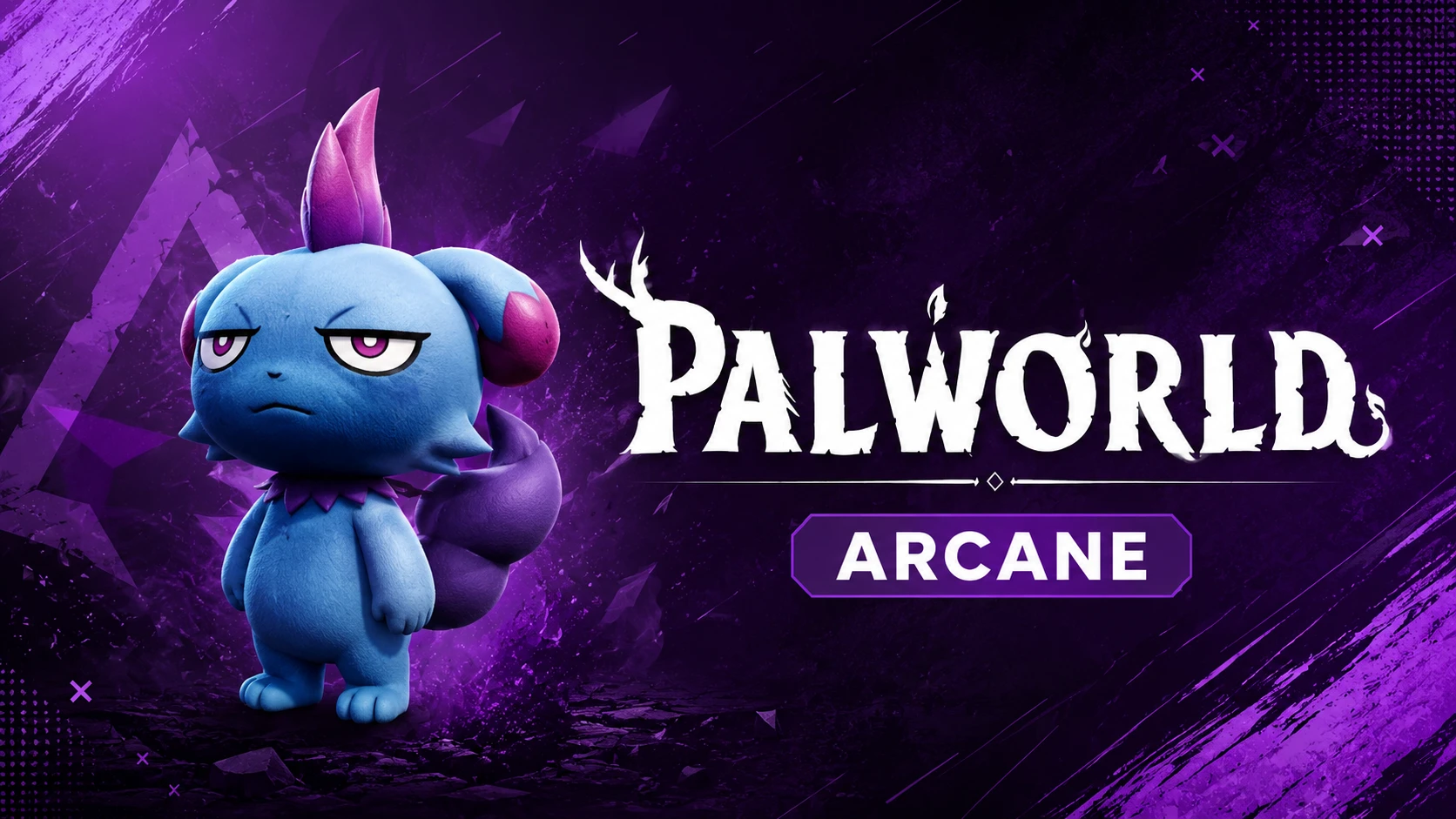 Palworld │ARCANE